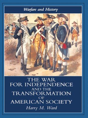 cover image of The War for Independence and the Transformation of American Society